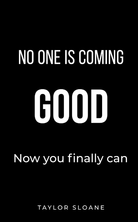 Kniha No One is Coming Taylor Sloane