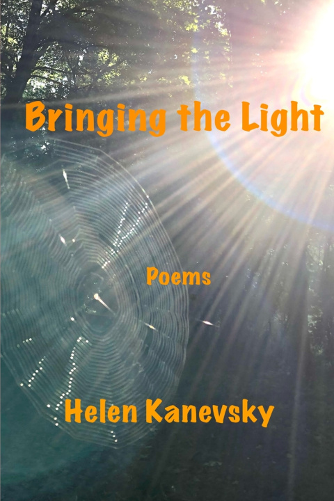 Kniha Bringing the Light Helen Kanevsky
