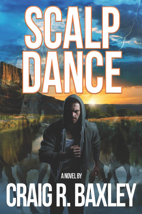 Kniha Scalp Dance Craig R Baxley