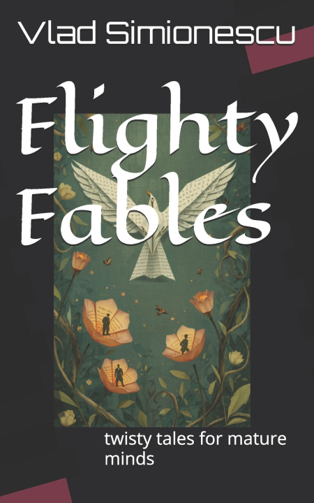 Kniha Flighty Fables Vlad Simionescu