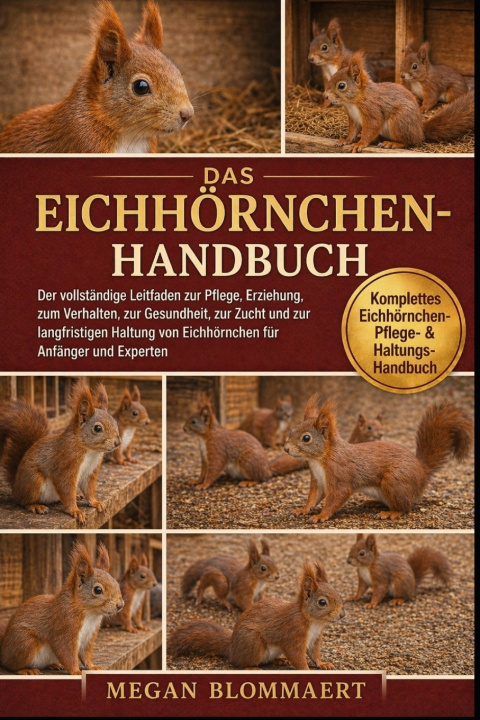 Kniha DAS EICHHÖRNCHEN-HANDBUCH MEGAN BLOMMAERT