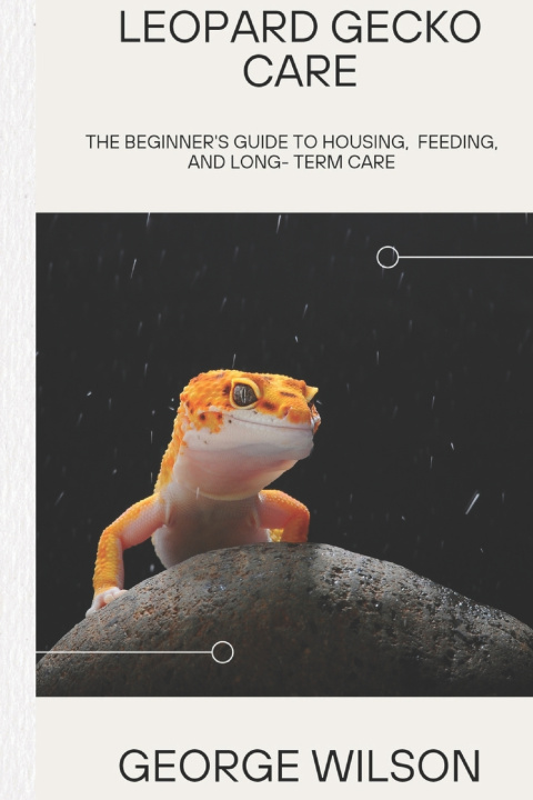 Kniha LEOPARD GECKO CARE GEORGE WILSON