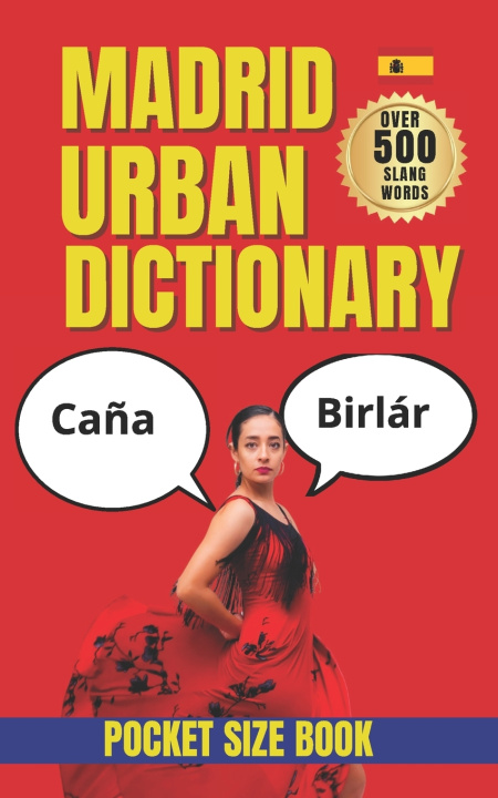 Kniha Madrid Urban Dictionary Slang Yes