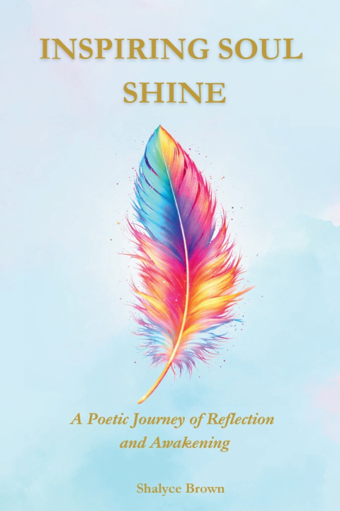 Knjiga Inspiring Soul Shine Shalyce Brown