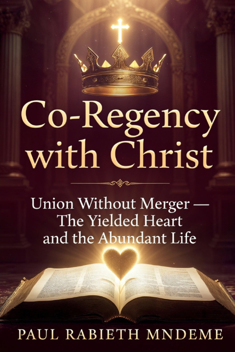 Kniha Co-Regency with Christ PAUL RABIETH MNDEME