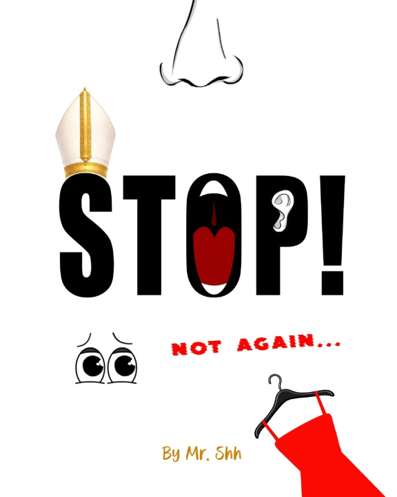 Knjiga STOP! Not Again Shh
