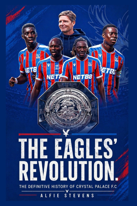 Könyv The Eagles Revolution Alfie Stevens