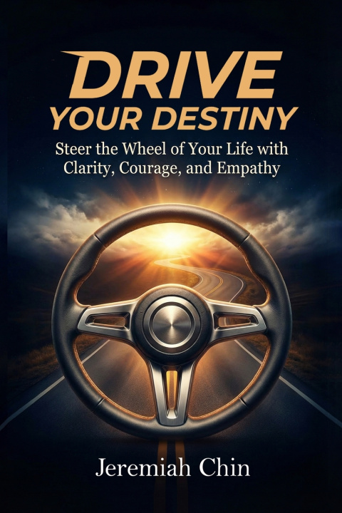 Knjiga DRIVE Your Destiny Jeremiah Chin