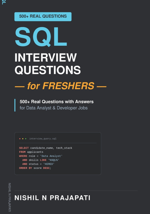 Knjiga SQL Interview Questions for Freshers Nishil N Prajapati