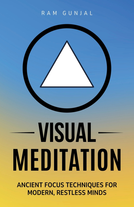 Kniha Visual Meditation Ram Gunjal