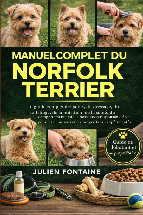 Knjiga MANUEL COMPLET DU NORFOLK TERRIER JULIEN FONTAINE