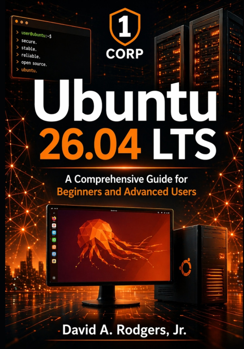 Книга Ubuntu 26.04 LTS David A. Rodgers Jr.