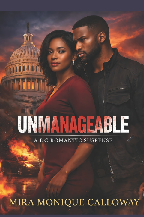 Kniha Unmanageable Mira Monique Calloway