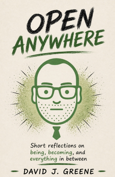 Kniha Open Anywhere David J. Greene