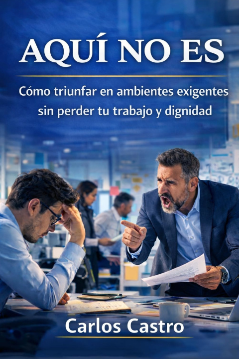 Libro Aqui no es Carlos Manuel Castro Paniagua