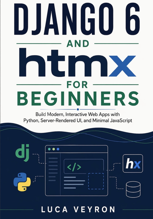 Knjiga Django 6 and htmx for Beginners Luca Veyron