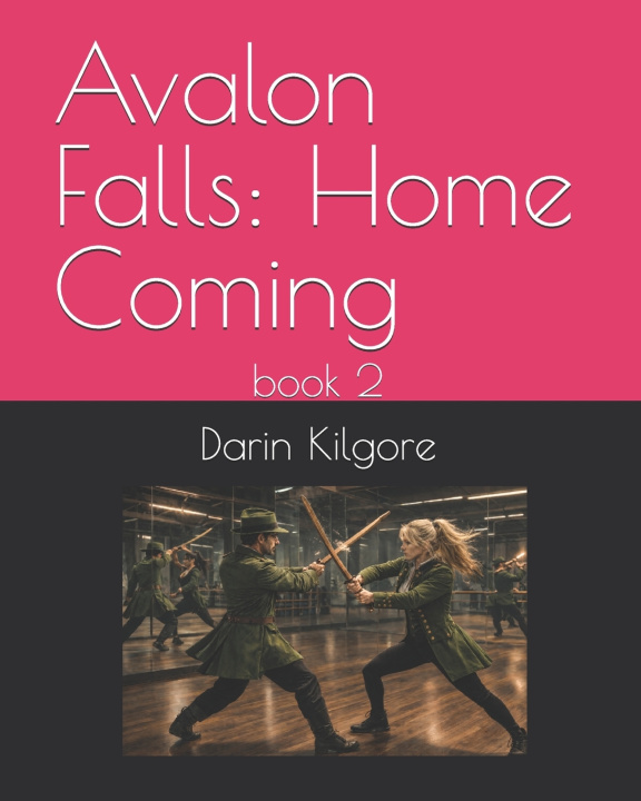 Kniha Avalon Falls Darin Kilgore