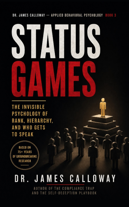 Kniha Status Games Dr. James Calloway