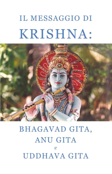 Kniha Il messaggio di Krishna Bhole Baba Giri