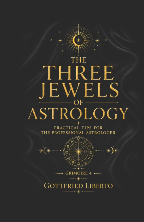 Libro The Three Jewels of Astrology Gottfried Liberto