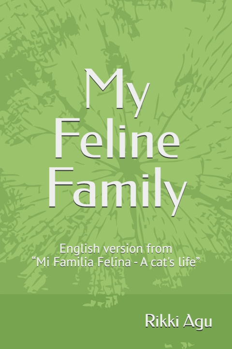 Knjiga My Feline Family Rikki Agu