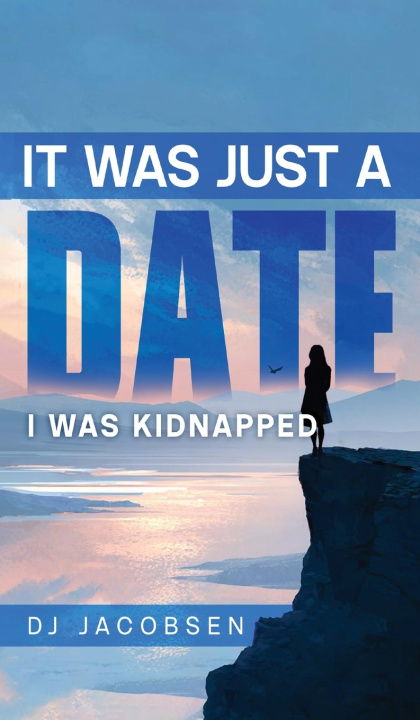 Knjiga It Was Just a Date DJ Jacobsen