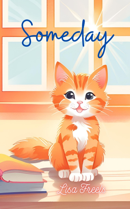 Book Someday Lisa Freels