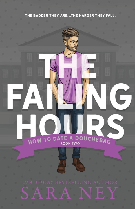 Kniha How to Date a Douchebag Sara Ney