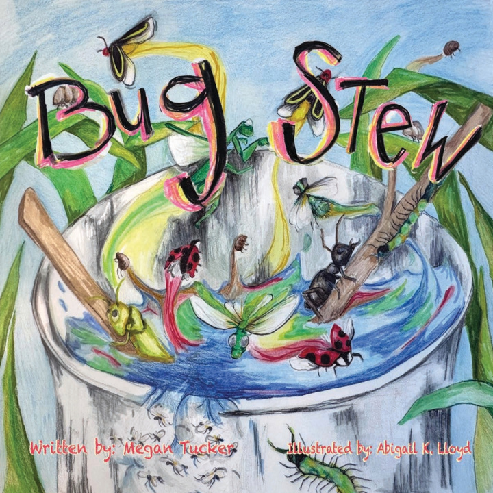Kniha Bug Stew (8x8 paperback) Megan Tucker