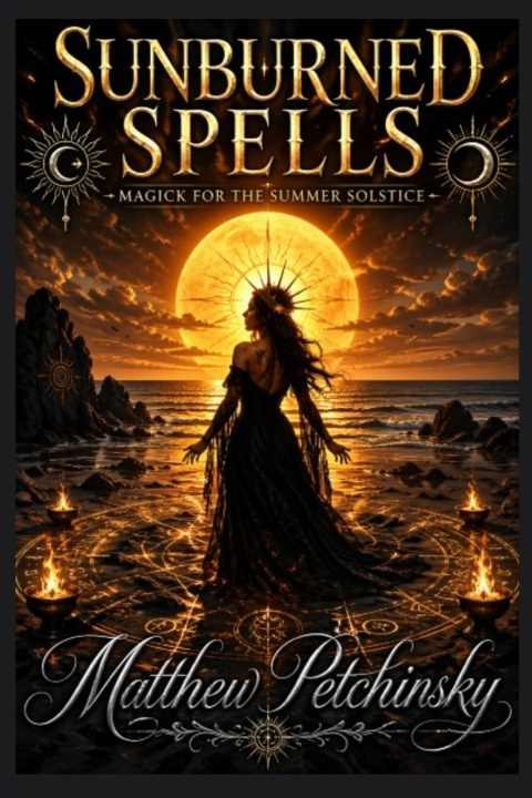 Libro Sunburned Spells Matthew Petchinsky
