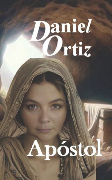 Kniha Apóstol Daniel Ortiz