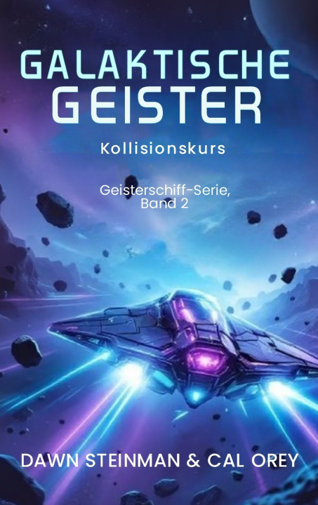 Kniha Die Geisterschiffe DAWN STEINMAN