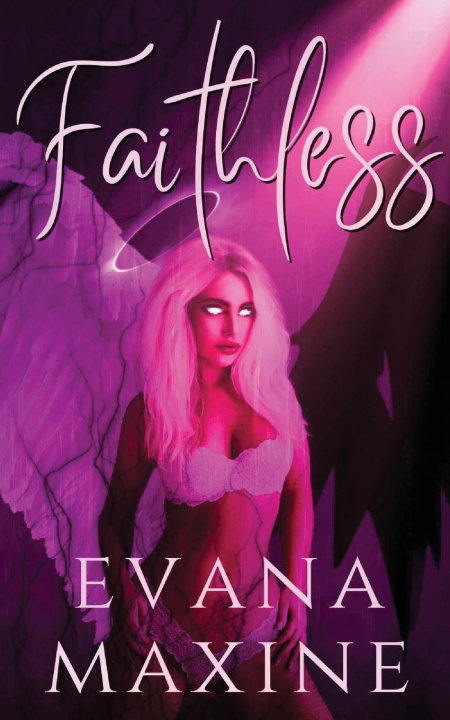 Kniha Faithless Evana Maxine