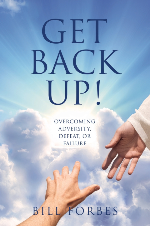 Kniha GET BACK UP! BILL FORBES