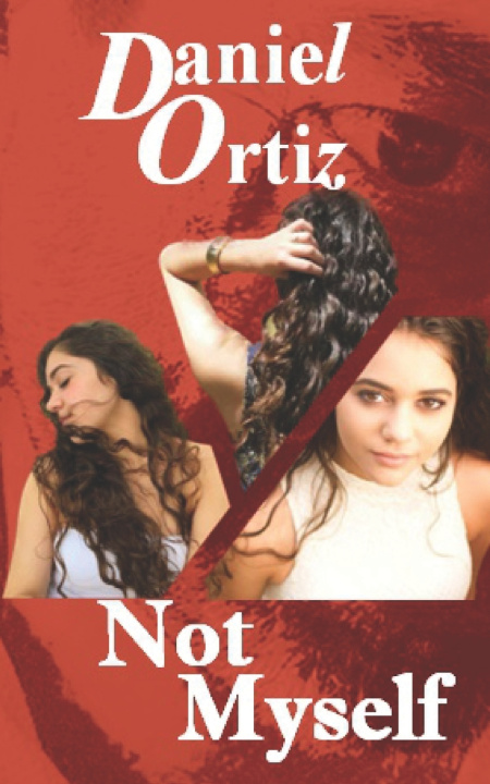 Kniha Not Myself Daniel Ortiz