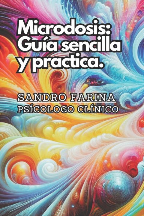 Knjiga Microdosis Sandro Fulvio Farina Risso