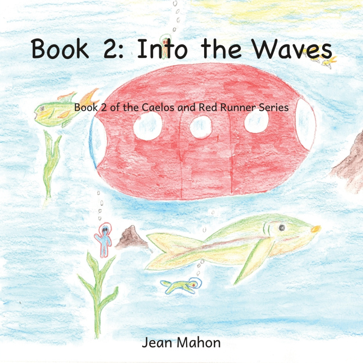 Kniha Into the Waves Jean Mahon