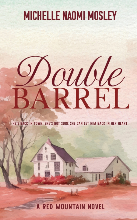 Könyv Double Barrel Michelle Naomi Mosley