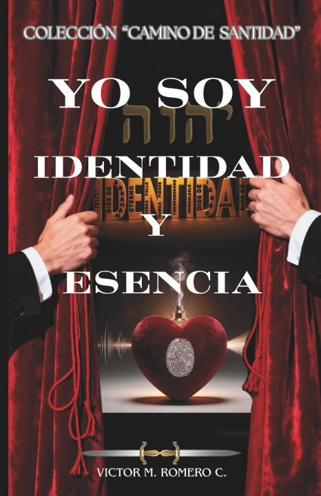 Kniha YO SOY VICTOR MANUEL ROMERO CELIS