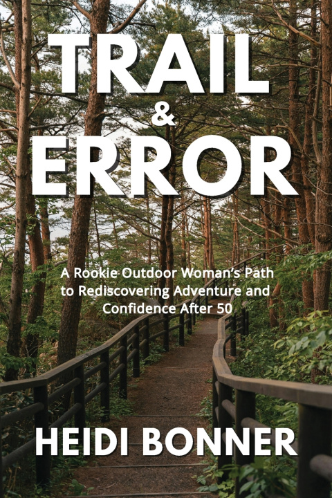 Könyv Trail & Error Heidi Bonner