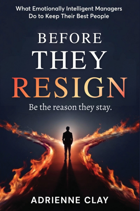Knjiga Before They Resign Adrienne Clay