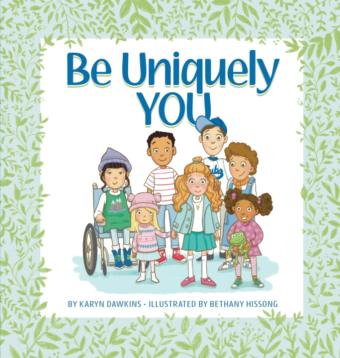 Kniha Be Uniquely You Karyn Dawkins