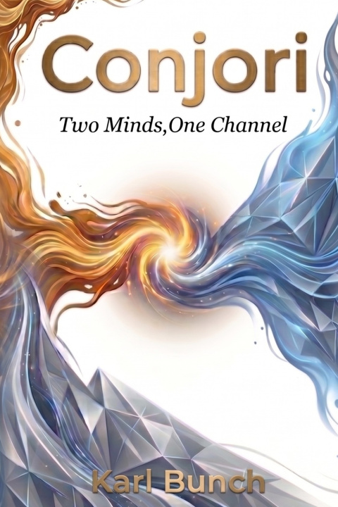 Knjiga Two Minds, One Channel Karl Bunch