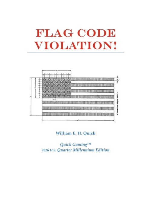 Könyv Flag Code Violation! William E Quick