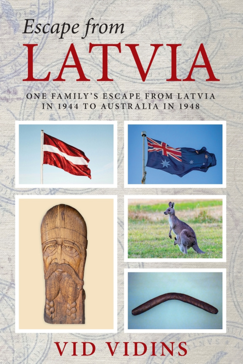 Knjiga Escape From Latvia Vid Vidins