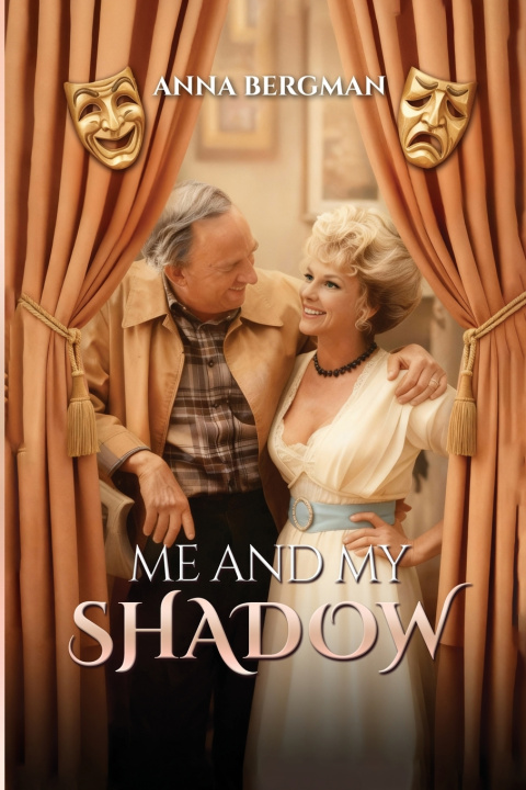Knjiga Me and My Shadow Anna Bergman