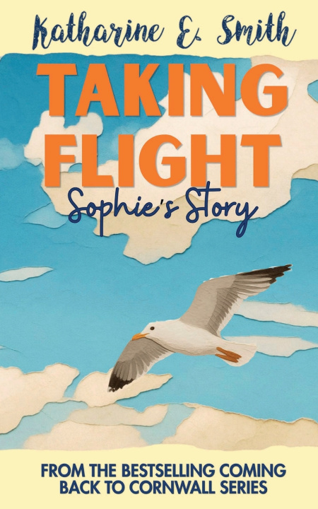 Knjiga Taking Flight Katharine E. Smith
