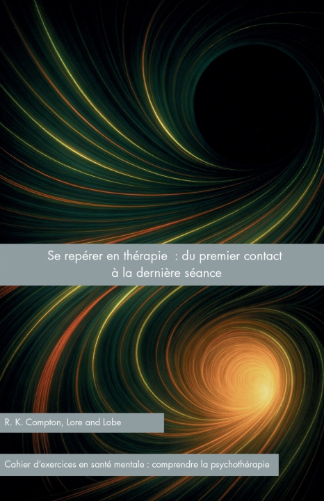 Buch Se repérer en thérapie R. K. Compton