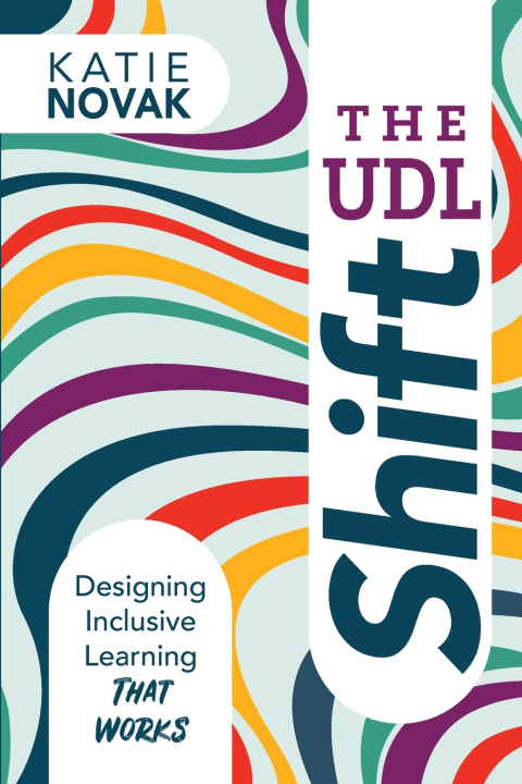 Book The UDL Shift Katie Novak