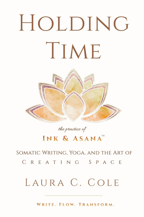 Kniha Holding Time Laura C Cole